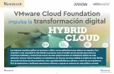 VMware Cloud Foundation impulsa la transformación digital · 2021. 1. 22. · La plataforma ofrece una infraestructura hi-perconvergente optimizada para todas las aplicaciones desde