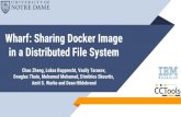 Wharf: Sharing Docker Image in a Distributed File Systemacmsocc.org/2018/slides/socc18-slides-zheng.pdf · 2018. 11. 13. · Wharf: Sharing Docker Image in a Distributed File System