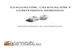 EVALUACIÓN, CALIFICACIÓN Y CONTENIDOS MÍNIMOSchabacier.es/documentos/minimos_y_programaciones/2017...1.3.1. CALIFICACIÓN Y RECUPERACIÓN EN 1º BTO (MAT. I Y MAT. APLICADAS A LAS