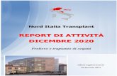 Nord Italia Transplant · 2021. 2. 11. · Figura 2. donatori p.m.p. negli ultimi 12 mesi Figura 3. donatori p.m.p. negli ultimi 12 mesi 49,4 69,1 ... ATS Bergamo 51 37 38 22 36 20