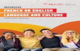 INTENSIVE FRENCH OR ENGLISH LANGUAGE AND CULTURE...→ 6 levels in French (Beginner to Advanced) → Each level/session lasts 6 weeks → 6 sessions per year → 25 hours per week,
