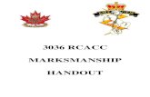 3036 RCACC MARKSMANSHIP HANDOUT · Principles of Marksmanship Standing position The standing position is fairly new to the Canadian Cadet Movement; however it is now used for evaluation
