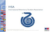 IVSA - EAEVE · PDF file 2010. 10. 11. · IVSA Individual and Group Exchanges experience different veterinary education, exchange knowledge, study innovative veterinary skills and