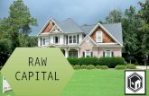 Do You Need To Sell Your House Fast? Consult Raw Capital
