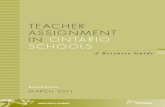 Teacher assignmenT in OnTariO schOOls6 Teacher Assignment in Ontario Schools 2.1 Basic Requirements Principals must consider the two basic requirements stated in Regulation 298 (subsections
