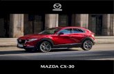 MAZDA CX-ḃ0...MAZDA CX-30 SENSE STANDARDUDSTYR: • Adaptiv fartpilot (Full speed) • LED-forlygter (nær- og fjernlys) • Fjernlysstyring • Head-up display i forruden