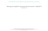 Bilingual English–Spanish Assessment™ (BESA™) · The Bilingual English–Spanish AssessmentTM (BESA ) was developed in response to the need for valid, reliable instruments for