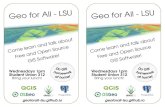 Geo for All - LSIJ Geo for All - LSI-J Come learn and talk ... · Geo for All - LSIJ Geo for All - LSI-J Come learn and talk about Free and Open Source GIS Software! Wednesdays Ipm