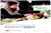 FOOD CHAIN TECHNICAL BROCHURE Spinetoram / Radiant TM · 2017. 4. 13. · Spinetoram is currently registered in many countries around the world, including USA, Canada, Australia,
