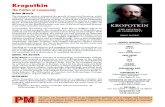 Kropotkin - PM Press · 2017. 9. 21. · Kropotkin The Politics of Community Brian Morris The nineteenth century witnessed the growth of anarchist literature, which advocated a society