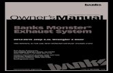 Banks Monster Exhaust System...Banks Monster® Exhaust System 2012-2015 Jeep 3.6L Wrangler 4 Door THIS MANUAL IS FOR USE WITH MONSTER EXHAUST SYSTEM 51343 Gale Banks Engineering 546