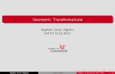 Geometric Transformations - UC Homepagesherronda/linear_algebra/...Geometric Transformations These are transformations R2!R2 that include translations dilations rotations re ections