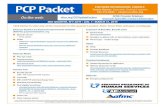 PCP Packet - AFMC...2018/12/19  · “lock-out” feature is selected in MMIS to prevent the beneficiary from choosing the dismissing PCP in the future. 173.620 PCP Transfers by PCP