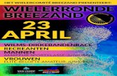 New 23 APRIL - Ronde van Breezandrondevanbreezand.nl/wp-content/uploads/2017/04/WIE-65-FC... · 2017. 4. 21. · bekerwedstrijd Ronde van Drenthe en de eindklassementen in de Energiewacht
