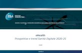 Prospettive e trend Sanità Digitale 2020-25 eHealth · Le prospettive di investimento e le sfide della Sanità Digitale a livello UE sono: Garantire l'accesso ai dati sanitari per