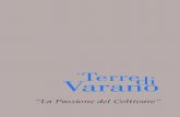 Terredi Varano · SOCIETÀ AGRICOLA TERRE DI VARANO s.r.l. sede legale: V.le J.F. Kennedy, 13 - 65123 Pescara (PE)- ITALY sede azienda agricola: C.da Varano - 65011 Catignano (PE)