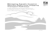 New Shipping Transport of Aquatic Invasive Species Task Force · 2020. 2. 16. · The Oregon Shipping Transport of Aquatic Invasive Species Task Force, pursuant to SB 643 (2007) and