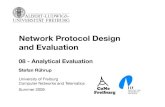 Network Protocol Design and Evaluation - uni-freiburg.dearchive.cone.informatik.uni-freiburg.de/teaching/lecture/... · 2009. 7. 21. · Case Study 1: Analysis of ALOHA ‣ ALOHANET: