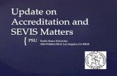 Update on Accreditation and SEVIS MattersEducation Department Establishes Enhanced Federal Aid Participation Requirements for ACICS-accredited Colleges DECEMBER 12, 2016 Contact: Press
