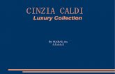 Presentazione di una novità · 2017. 3. 10. · Dal 1997 la collezione prende il nome dello stilista Cinzia Caldi. Nasce un nuovo stile di maglieria preziosa abbinata al tessuto