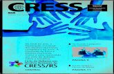 Diagramação Ed. 87 - CRESS/RSE6F87CBA-35CA-4A68... · 2014. 9. 8. · Nº 87 SETEMBRO 2008 Edição Nº 87 – SETEMBRO/2008 gestão ACRESSER – Avançando na Caminhada (2008-11)
