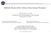 NASA Scientific Data Purchase Project - LCLUC · 2015. 12. 17. · Stennis Space Center LCLUC November 20, 2001 1 NASA Scientific Data Purchase Project LCLUC Science Team Tropical