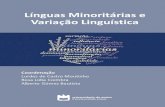 Línguas minoritárias e variação linguística...Cabral & Rodrigues, 2011 e de estudos específicos sobre o povo e a língua Tembé (Wagley & Galvão, 1995; Gomes, 2002; Carvalho,