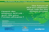 The future of ACP-EU relations: What role for the African Union? … · 2016. 6. 29. · Newsletter Volume 7- December 2015 Highlights: Rethinking the ACP-EU partnership ... Geert