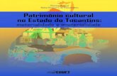 Patrimônio cultural no Estado do Tocantinsrepositorio.uft.edu.br/bitstream/11612/2408/1/Patrimônio...do Tocantins (EDUFT, 2015), intitulada “Porto Nacional, Patrimônio do Brasil: