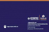 BROCHURE Electrónica y Automatización · 2021. 1. 6. · Maestría en Electrónica y Automatización ¿Por qué estudiar en la ESPE? Con más de 90 años de historia, la Universidad