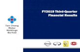 FY2019 Third-Quarter Financial Resultstanchonggroup.listedcompany.com/misc/Results_Briefing_3Q19.pdfTAN CHONG MOTOR HOLDINGS YoY Financials Review Revenue was lower in Q3 2019 mainly