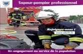 Devenez sapeur-pompier professionnel · PDF file 2015. 4. 29. · Sapeur-pompier professionnel Sapeur-pompier professionnel Un engagement au service de la population Sdis de l’Essonne
