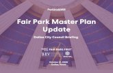 Fair Park Master Plan Update · Owenwood Bertrand Dixon Circle Ideal Bonton Exline RUFCO Rose Garden Fair Park Estates Exposition Park South Boulevard / Park Row Dolphin Heights Frazier.