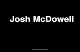 Josh McDowell · 2017. 4. 20. · Josh McDowell Ministry 2015 . s403c ”Iar a doua, asemenea ei, este să iubești pe aproapele tău ca pe tine însuți. Matei 22:39 Josh McDowell
