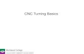 CNC Turning Basicspeople.tamu.edu/.../Richland-CNC-Turning-Basics.pdf · 2019. 11. 28. · • CNC turning like manual lathe or milling machine • Z-axis = motion along slide, X-axis