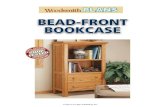 BEAD-FRONT BOOKCASEmedia.woodsmith.com/videoedition/plans/bead-front-bookcase.pdfthe beadfront bookcase is a great example of this. For instance, the two small drawers are joined with