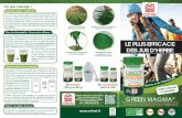 encore plus LE PLUS EFFICACE DES JUS D’HERBEpacomeleon.re/.../Depliant-Green-Magma-24072014_.pdf · à base de jus d’herbe d’orge, l’un des végétaux les plus complets et