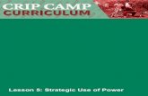 Lesson 5: Strategic Use of Power...Lesson 5: Strategic Use of Power 3 About This Lesson The activities in this lesson plan add up to more than a 45 to 60 minute session. This is intentional