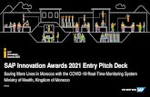 SAP Innovation Awards 2021 Entry Pitch Deck · 2021. 4. 27. · SAP-qualified partner-packaged solution in the transport sector, that digital technology was needed to help manage