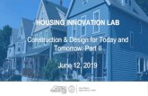 HOUSING INNOVATION LAB - CHAPA Home Czerwienski... · 2020. 4. 23. · Mayor’s Housing Innovation Lab - 2016 ... and crowdfunding can create neighborhood and labor alignment. In