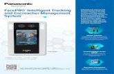 Panasonic - FacePRO Intelligent Tracking TM and ......FacePRO Intelligent Tracking and Encroacher Management System FA-2000 * Available in 2 models – FA-1000, FA-2000 ** Additional