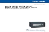 Extron DMS 1600, DMS 2000, DMS 3200, and DMS 3600 User ...User Guide. DMS 1600, DMS 2000, DMS 3200, and DMS 3600. Matrix Switchers. Configurable Digital Video Matrix Switchers. 68-1829-01