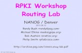 RPKI Workshop Routing Lab...Look at Table router1#show ip bgp rpki table 76 BGP sovc network entries using 6688 bytes of memory 78 BGP sovc record entries using 1560 bytes of memory