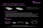 Ranger 2101 Features · 2016. 12. 17. · USB 2.0 Ranger® 2101 USB 2.0 Hi-Speed 100m Cat 5 Extender Ranger 2101 extends USB 2.0 beyond the desktop up to 100m over standard Category