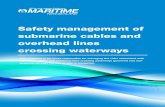 Safety management of submarine cables and overhead lines ...€¦ · Safety management of submarine cables and overhead lines crossing waterways Page 7 of 28 2. Warning signs as aids