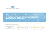 Comprehensive Community Initiatives: Lessons Learned ... ... Comprehensive Community Initiatives: Lessons Learned, Potential and Opportunities Moving Forward Bob Gardner, Nimira Lalani,