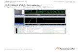 MC33816 PSC Simulator - NXP · Overview MC33816SIMUG User’s Guide Rev. 1.0 6/2014 Freescale Semiconductor, Inc. 3. 1 Overview The PSC (Programmable Solenoid Controller) Simulator