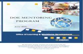 DOE MENTORING PROGRAM - Department of Energy · 2012. 11. 28. · DOE Mentoring Program Page 9 June 2012 Program Manager Responsibilities . Manage and coordinate Mentoring Program