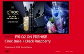 MKTG F19 Q2ON PREMISE Ciroc Base + Black Raspberry€¦ · Ciroc Base + Black Raspberry 00 Month 2015 1 December 01, 2018-South Dakota. 2 Ciroc on premise events will feature the