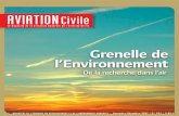 Aviation civile N°344 · 2016. 10. 18. · 2 AVIATIONCivile 344 Novembre-Décembre 2007 L e Grenelle de l’Environnement a marqué un tournant dans notre conception du développement.